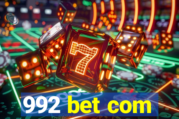 992 bet com